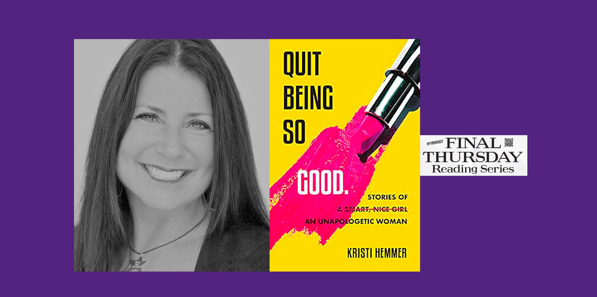 Kristi Hemmer and cover of Quit Being So Good